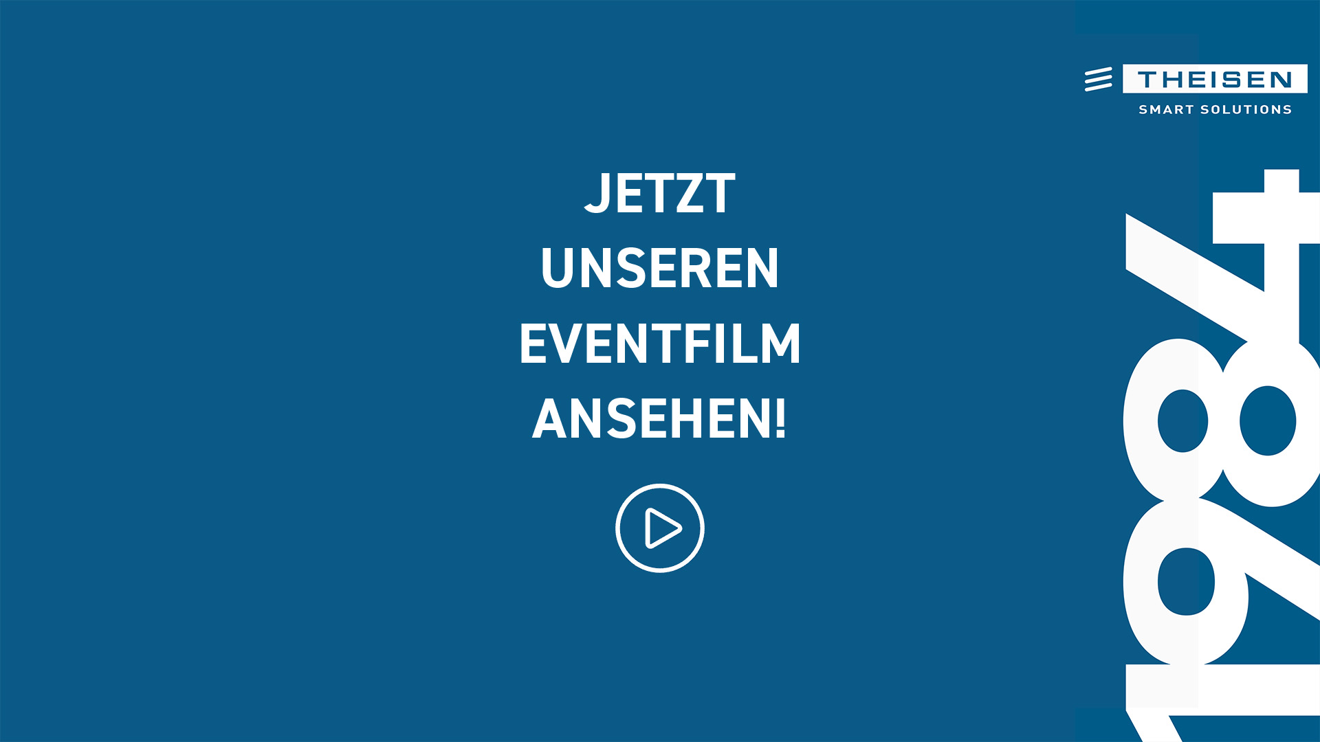 Eventfilm 40 Jahre Theisen